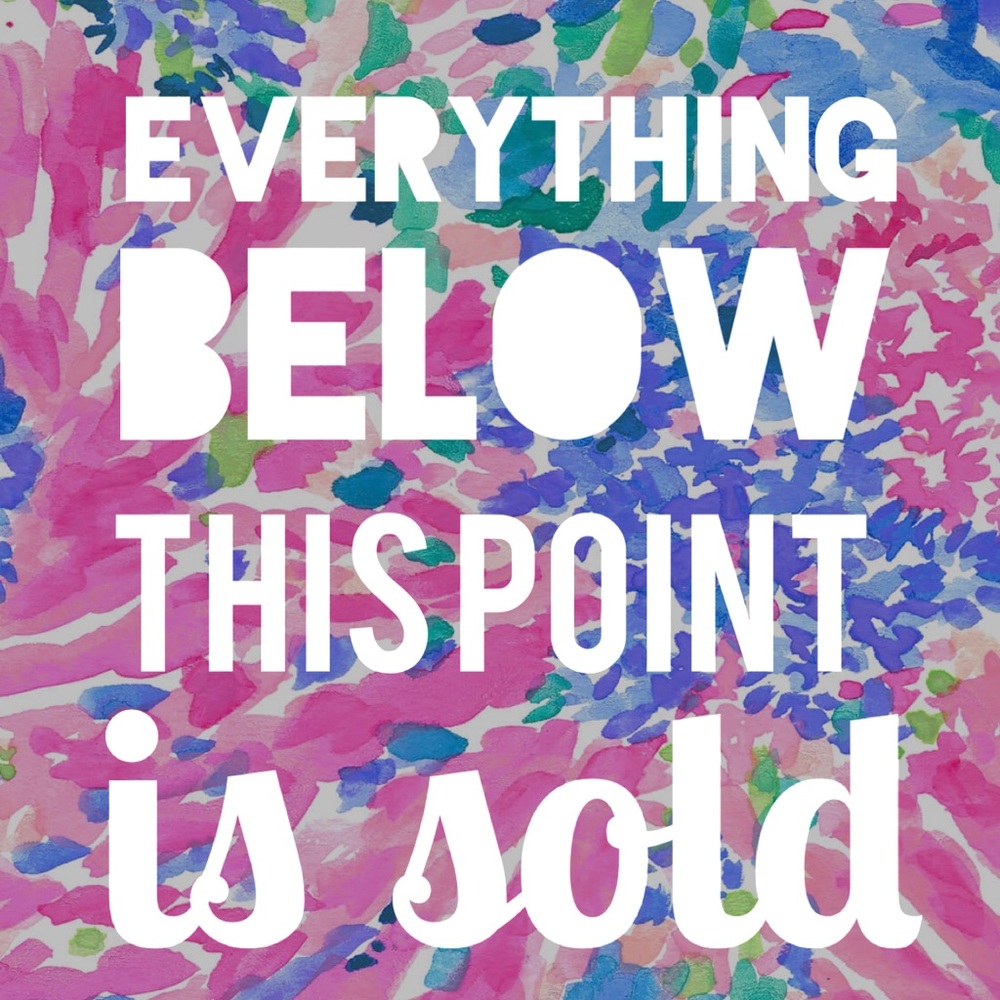EVERYTHING BELOW THIS POINT IS SOLD!!